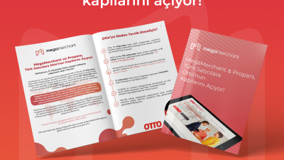 MegaMerchant ve Propars, Türk satıcılara Otto’nun kapılarını açıyor!