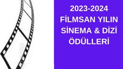 FİLM-SAN VAKFI 2023-2024 SİNEMA VE DİZİ ÖDÜLLERİ İÇİN START VERDİ…