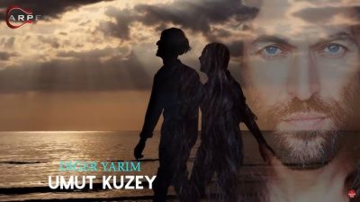 Umut Kuzey’den yeni klip: “Diğer Yarım”