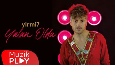 yirmi7’nin Yeni Single’ı “Yalan Oldu” Yayında