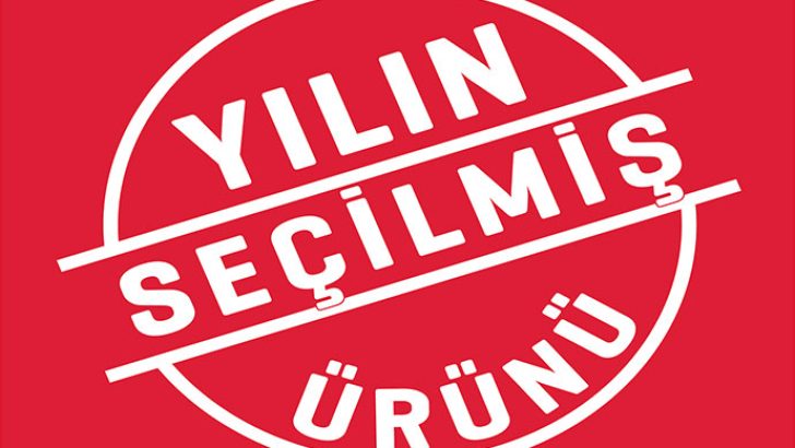 Yılın Seçilmiş Ürünü’nün 2024 kazananları açıklandı