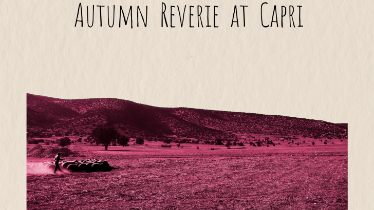 Erkan Sönmez’in tabiattan insana uzanan yaratım yolculuğu “Habibat”ın ilk single’i Autumn Reverie at Capri yayında!