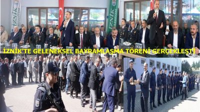 İZNİK’TE GELENEKSEL BAYRAMLAŞMA TÖRENİ GERÇEKLEŞTİ