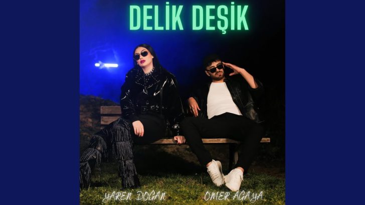 Yaren Doğan & Ömer Agaya ” DELİK DEŞİK “