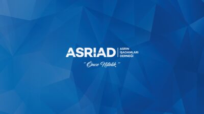 ASRİAD Bursa; “İş Dünyası Bizimle Kazanacak!”
