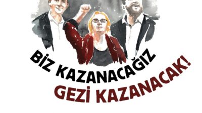 BİZ KAZANACAĞIZ !  GEZİ KAZANACAK!