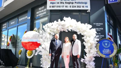 Bursa Nilüfer’de Yeni Bir Diş Polikliniği Hizmete Girdi!
