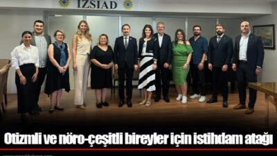 Otizmli ve nöro-çeşitli bireyler için istihdam atağı