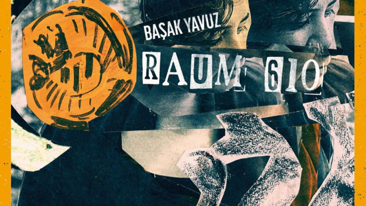 BAŞAK YAVUZ’DAN SINIRLARI AŞAN BIR ALBÜM: RAUM 610