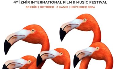 4. İzmir Uluslararası Film ve Müzik Festivali: Kristal Flamingolar “Evcilik” ve “Mukadderat”ın