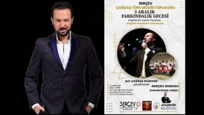 Ünlü Ses Sanatçısı ve Koro Şefi Çağdaş Suseven’den 3 Aralık Dünya Engelliler Günü’ne Özel Konser
