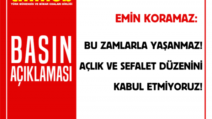 BU ZAMLARLA YAŞANMAZ AÇLIK VE SEFALET DÜZENİNİ KABUL ETMİYORUZ!