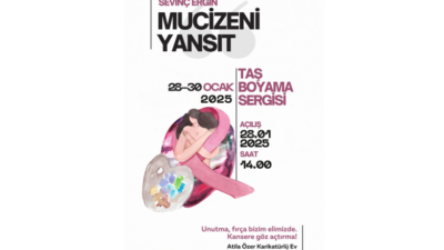 “Mucizeni Yansıt: Kanserle Mücadele ve Yeniden Doğuş” Sergisi Sevinç ERGİN’in İlham Verici Hikayesi