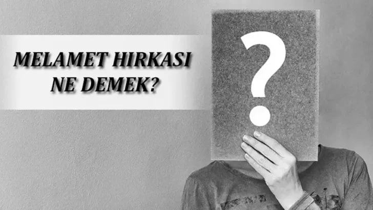 Bahri Palas yazdı; MELAMET NEDİR? NE DEĞİLDİR ? -3-