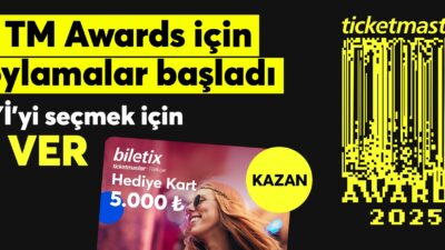 TICKETMASTER ÖDÜLLERİ 2025: TÜRKİYE’NİN FAVORİ ETKİNLİKLERİ BELİRLENİYOR!