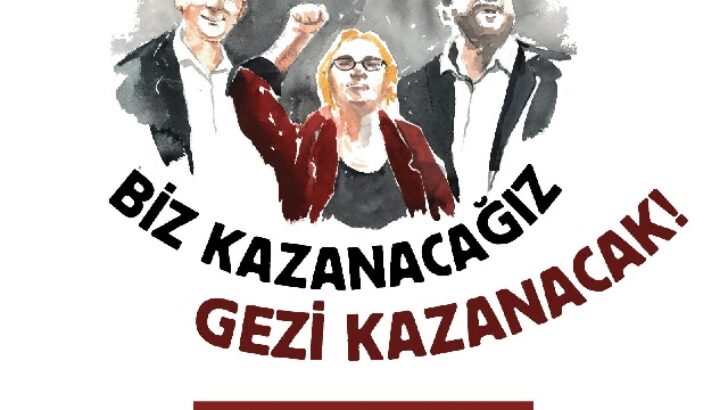 “BİZ KAZANACAĞIZ! GEZİ KAZANACAK!
