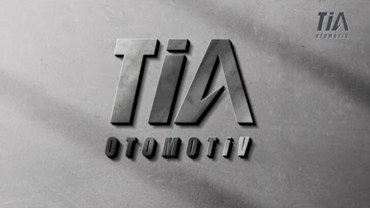 TİA OTOMOTİV 41 İLDEKİ BAYİSİYLE OTOMOTİV SEKTERÖNÜ İMZA ATTI