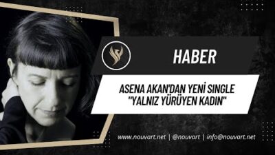 ASENA AKAN’DAN YENİ SINGLE: “YALNIZ YÜRÜYEN KADIN”