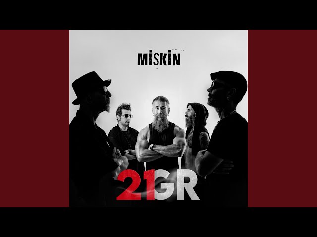 21GR’dan yeni tekli “MİSKİN”