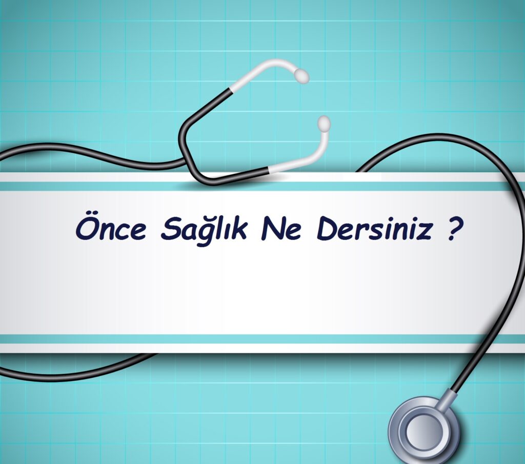 Hayrettin Bulut yazdı; ÖNCE SAĞLIK