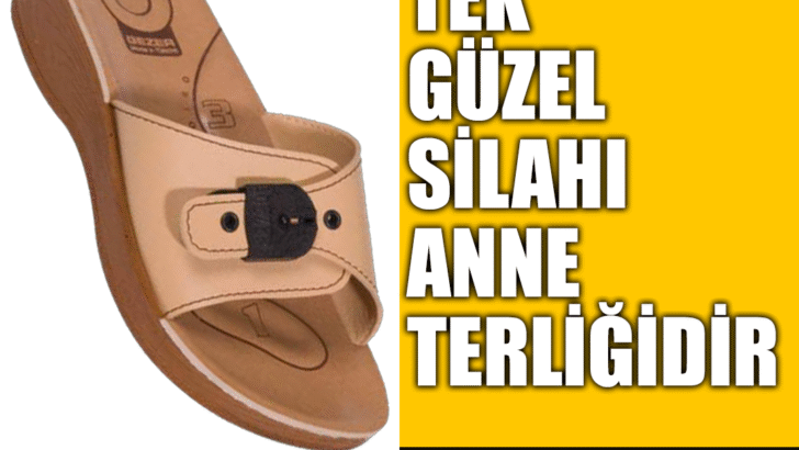 1985’in Anneler Günü: Terlik Tadında Bir Sevgi