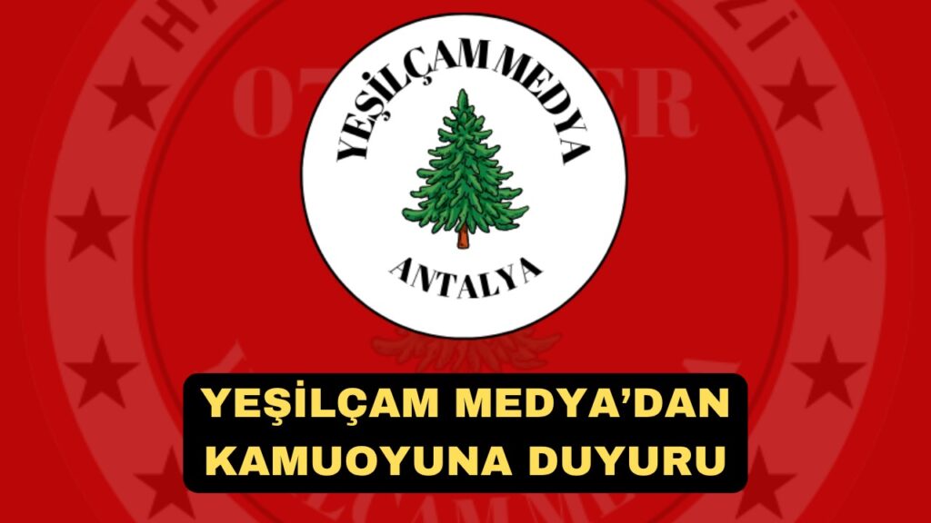 Kamuoyuna Duyuru: “Antalya’nın En İyileri” Ödül Töreni ile Yeşilçam Medya’nın Hiçbir Bağı Yoktur