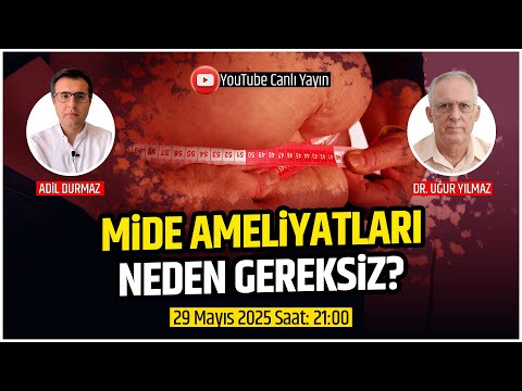 Mide Ameliyatları Her Zaman Gerekli mi?   Op. Dr. Uğur Yılmaz ile Obezite Cerrahisi Üzerine