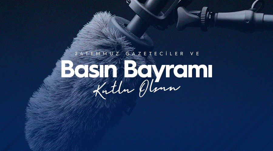 Arslan’dan 24 Temmuz Gazeteciler ve Basın Bayramı Mesajı