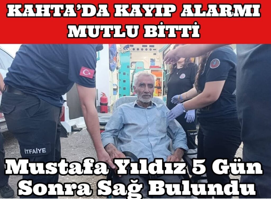 KAHTA’DA KAYIP ALARMI MUTLU BİTTİ: MUSTAFA YILDIZ 5 GÜN SONRA SAĞ BULUNDU
