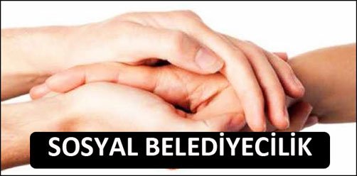 Sosyal Belediyecilik Nerede!