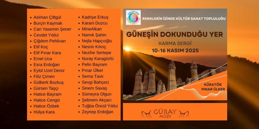 “Güneşin Dokunduğu Yer” Sergisi Avanos Güray Müzesi’nde Sanatseverlerle Buluştu.