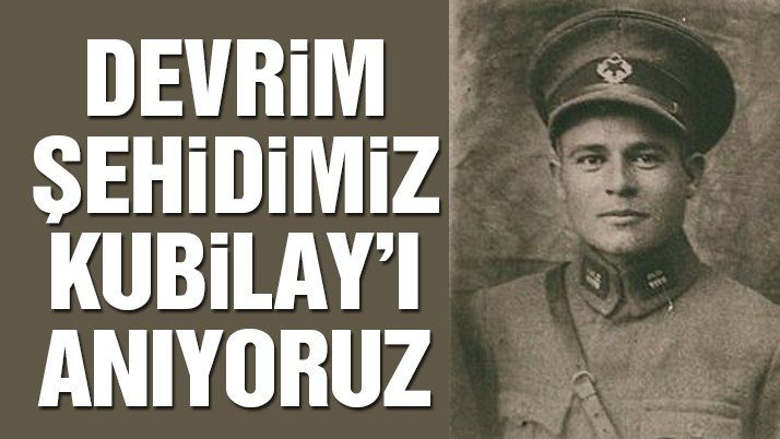 Kubilay Anısı Bursa’da Yeniden Yükseliyor