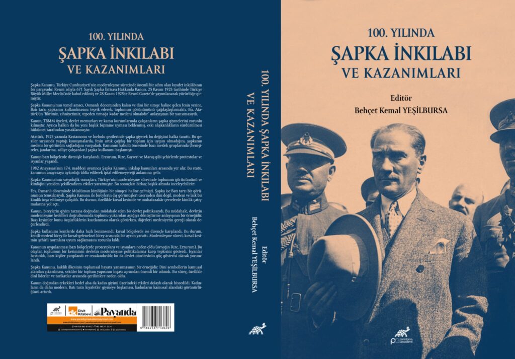 Şapka İnkılabı’nın 100. Yılı: Kültürel Bir Değişimin İzinde
