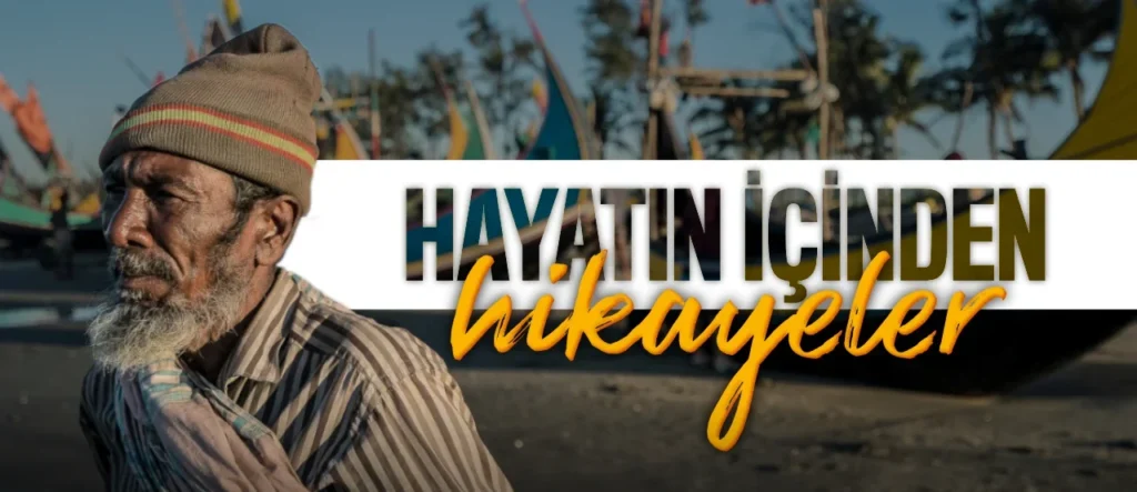 Hayatın İçindeki Hikâyeler