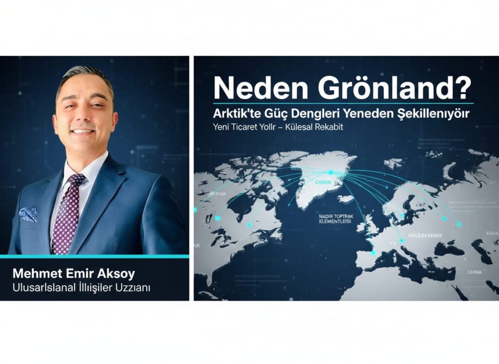 Neden Grönland? Sessiz Coğrafyadan Küresel Güç Merkezine
