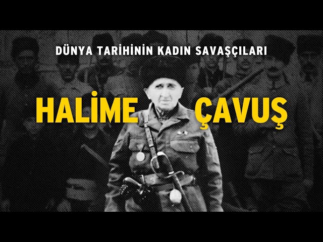 Halime Çavuş: Bir Milletin Vicdanı, Bir Kadının Destanı