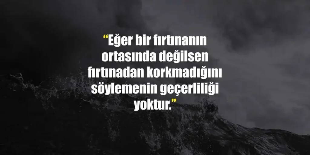 “İçimde Kopan Fırtınalar”