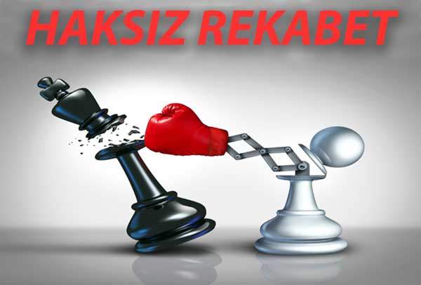 Haksız Rekabet Mesleğin Ruhunu Zedeliyor