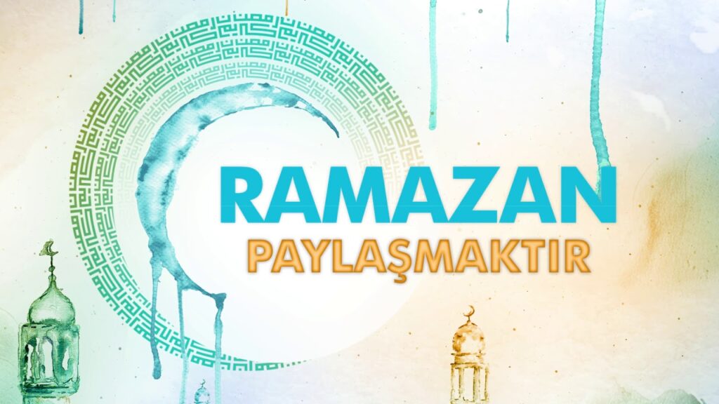 Ramazan Paylaşmaktır