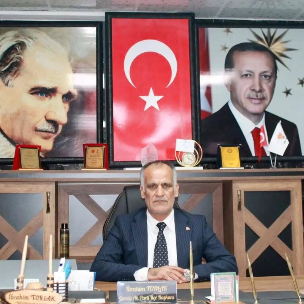 AK PARTİ GERÇÜŞ İLÇE BAŞKANI İBRAHİM TORLAK’TAN TAZİYE MESAJI