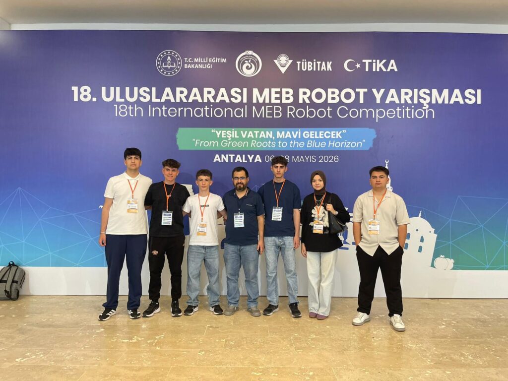 YILDIRIM TİCARET MTAL’DEN ULUSLARARASI MEB ROBOT YARIŞMASI’NDA BÜYÜK BAŞARI