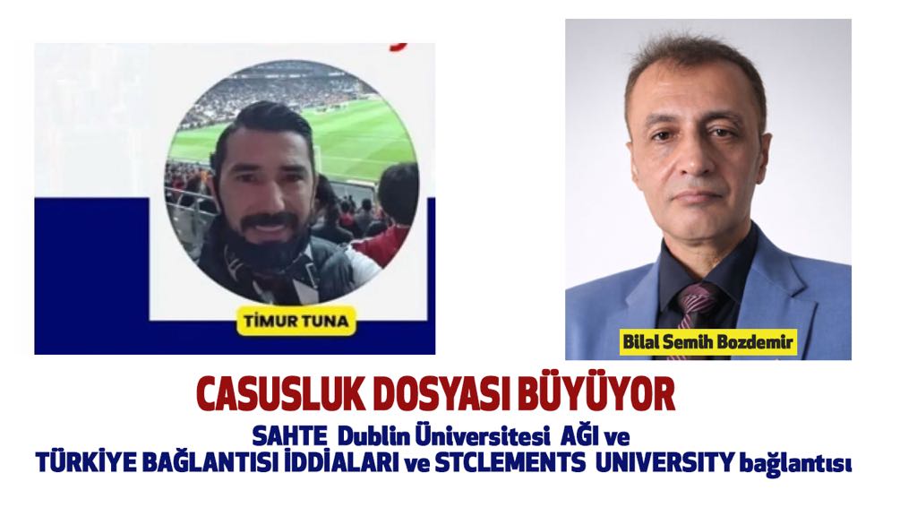 CASUSLUK DOSYASI DERİNLEŞİYOR: “SAHTE DUBLIN ÜNİVERSİTESİ AĞI” İDDİALARI VE TÜRKİYE BAĞLANTISI GÜNDEMDE