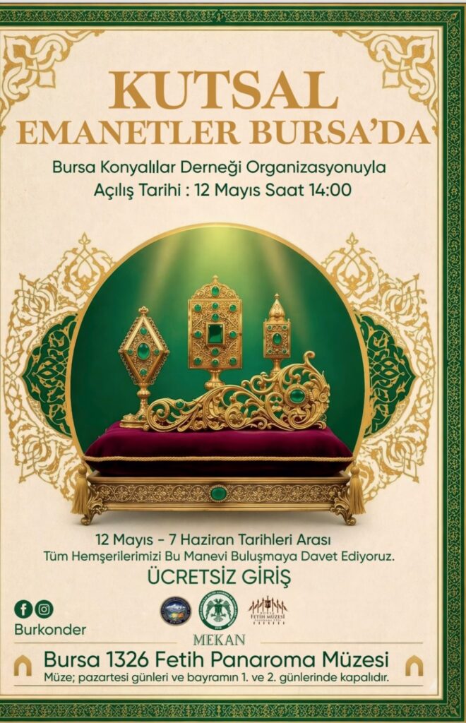 Bursa, “Kutsal Emanetler” Sergisine Ev Sahipliği Yapıyor