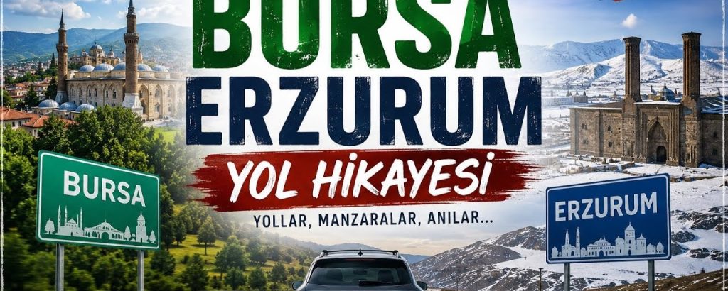 Bursa ve Erzurum Arasında Gönül Köprüsü