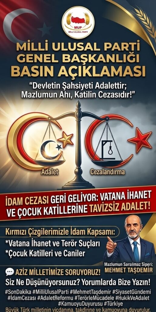 “Devletin Şahsiyeti Adalettir; Mazlumun Ahı, Katilin Cezasıdır” Başlıklı Açıklama Kamuoyuna Duyuruldu