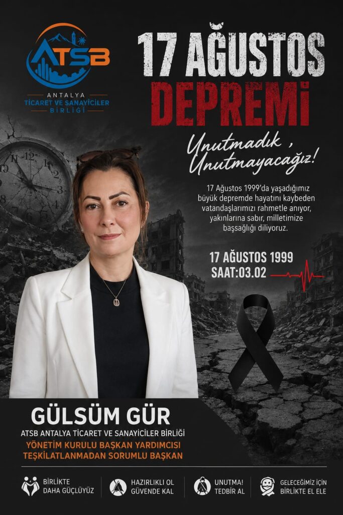 Gülsüm Gür’den 17 Ağustos Mesajı: “Unutmadık, Unutmayacağız”