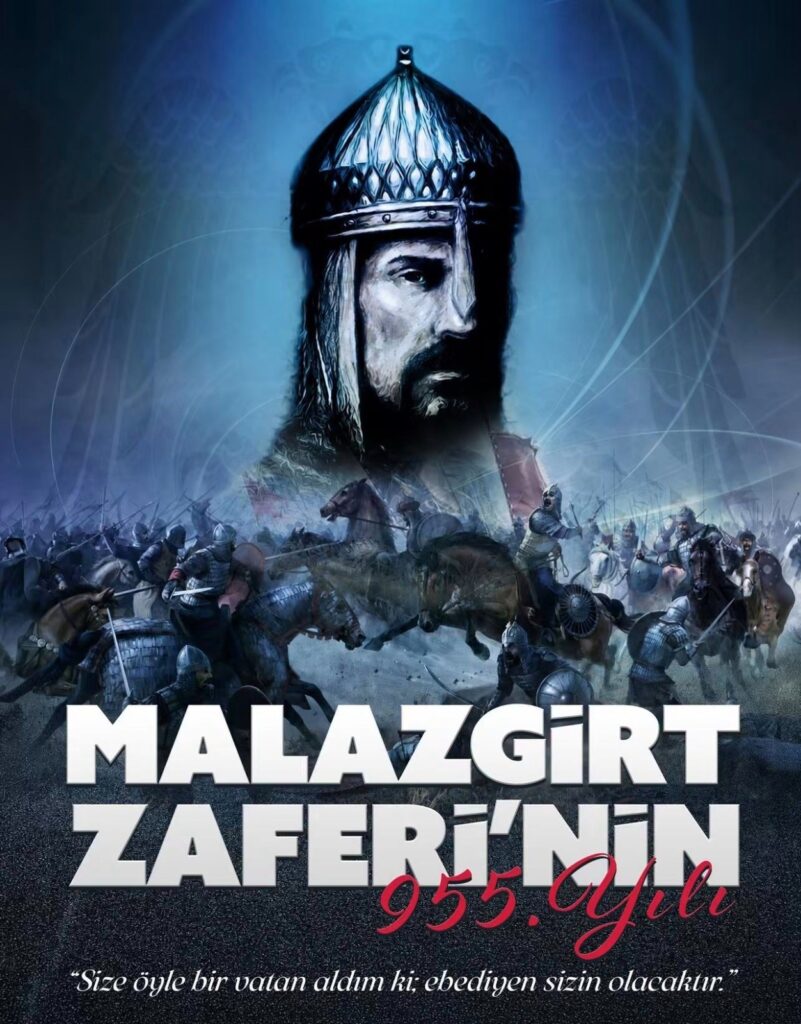 Malazgirt Zaferi’nin 955. Yıl Dönümü: Anadolu’nun Tarihini Değiştiren Büyük Zafer