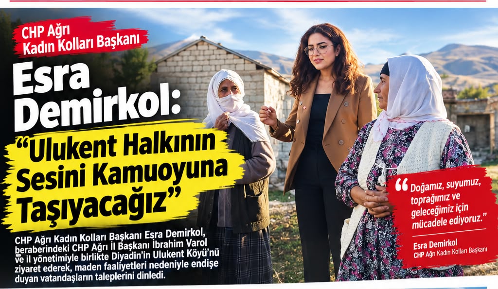 Esra Demirkol: “Ulukent halkının sesini kamuoyuna taşıyacağız”