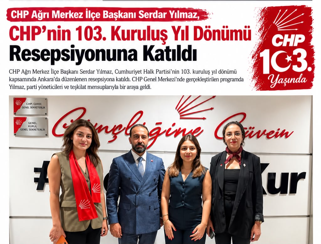 Serdar Yılmaz, CHP’nin 103. Kuruluş Yıl Dönümü Resepsiyonuna Katıldı