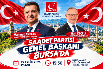 Saadet Partisi Yıldırım’da Nuri Keçeli yeniden seçildi: Arıkan’dan umut ve adalet vurgusu